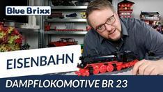 YouTube: Dampflokomotive BR 23 von BlueBrixx
