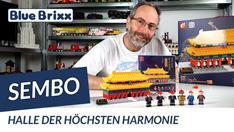 YouTube: Halle der höchsten Harmonie von Sembo @BlueBrixx