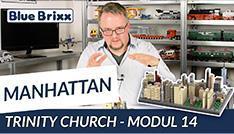 Youtube: Manhattan-Modul 14 - Trinity Church von BlueBrixx