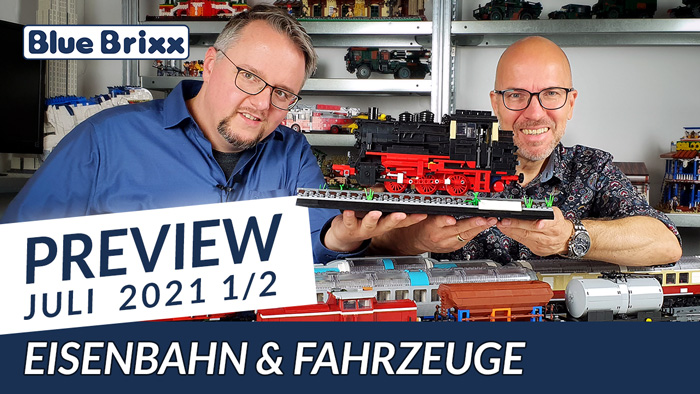 Youtube: Preview-Special Juli 2021 Teil 1 - Eisenbahn & Fahrzeuge @ BlueBrixx