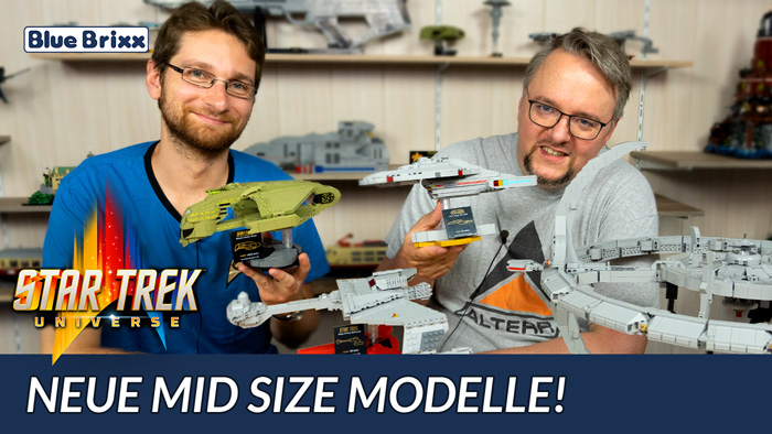 Star Trek @BlueBrixx - drei neue midsize-Raumschiffe sind da!