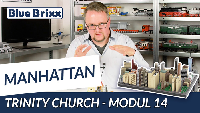 Youtube: Manhattan-Modul 14 - Trinity Church von BlueBrixx