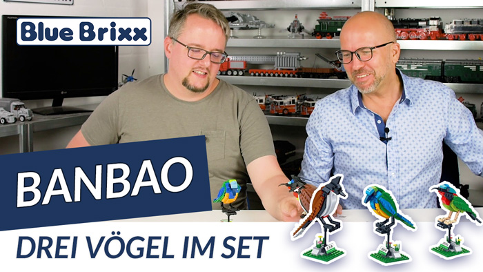 Youtube: Drei Vögel im Set von BanBao @ BlueBrixx