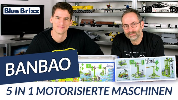 Youtube: 5 in 1 Motorisierte Maschinen von BanBao @ BlueBrixx - der Held der Steine baut Technic!