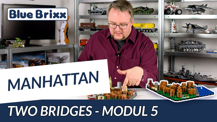 Youtube: Manhattan-Modul 5 - Two Bridges von BlueBrixx