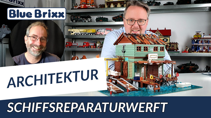 Youtube: Schiffsreparaturwerft von BlueBrixx Pro @ BlueBrixx - mit Outtake!