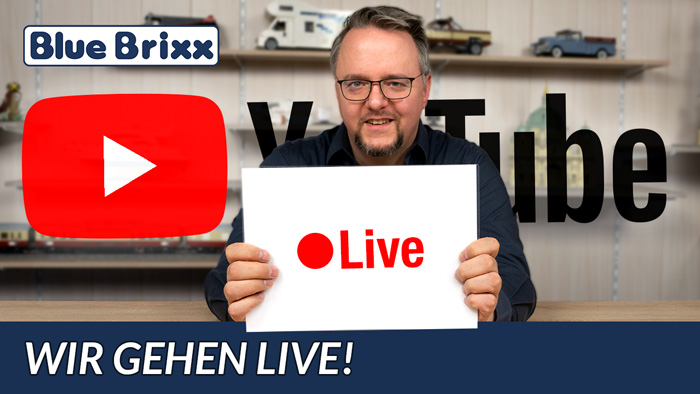 Youtube: BlueBrixx geht wieder live - seid dabei am 22. April!