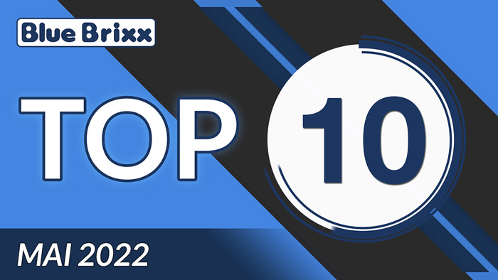 Top 10 Mai 2022 @ BlueBrixx - die besten Sets des vergangenen Monats!