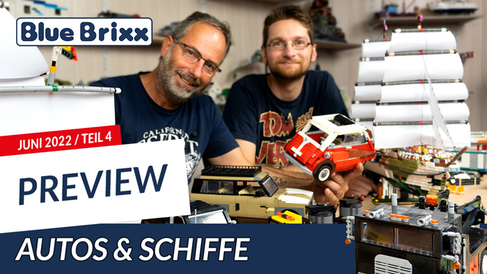 Youtube: Preview-Special Juni 2022 @ BlueBrixx - Teil 4: Autos & Schiffe